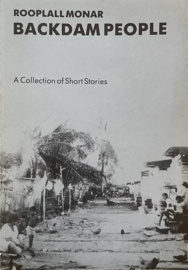 Cover of first edition of Backdam People, Rooplall Monar, 1985, the first book published by Peepal Tree Press. 